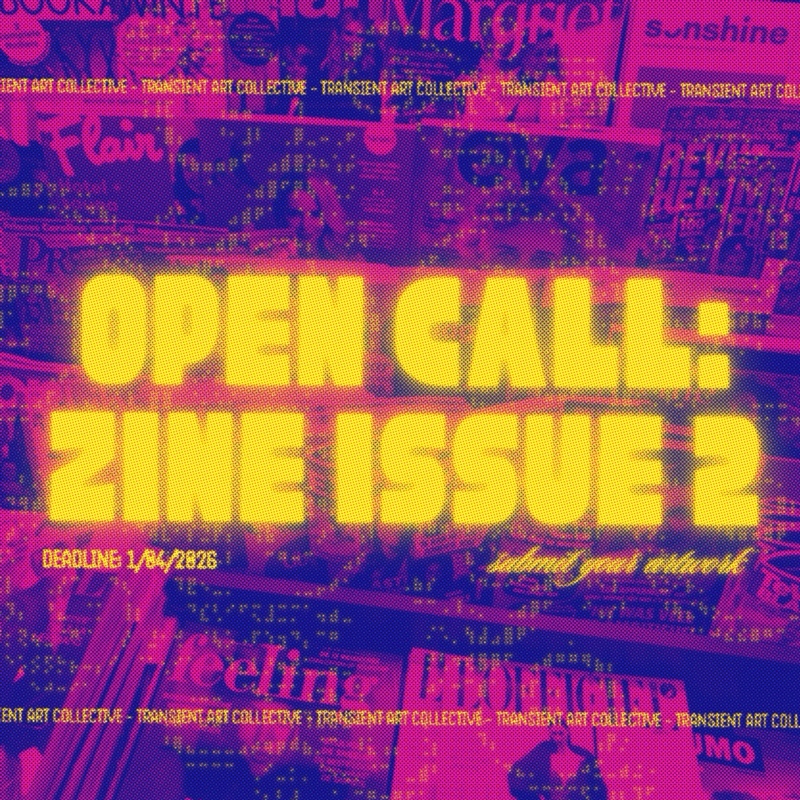 Transient Art Collective Magazine Issue Two