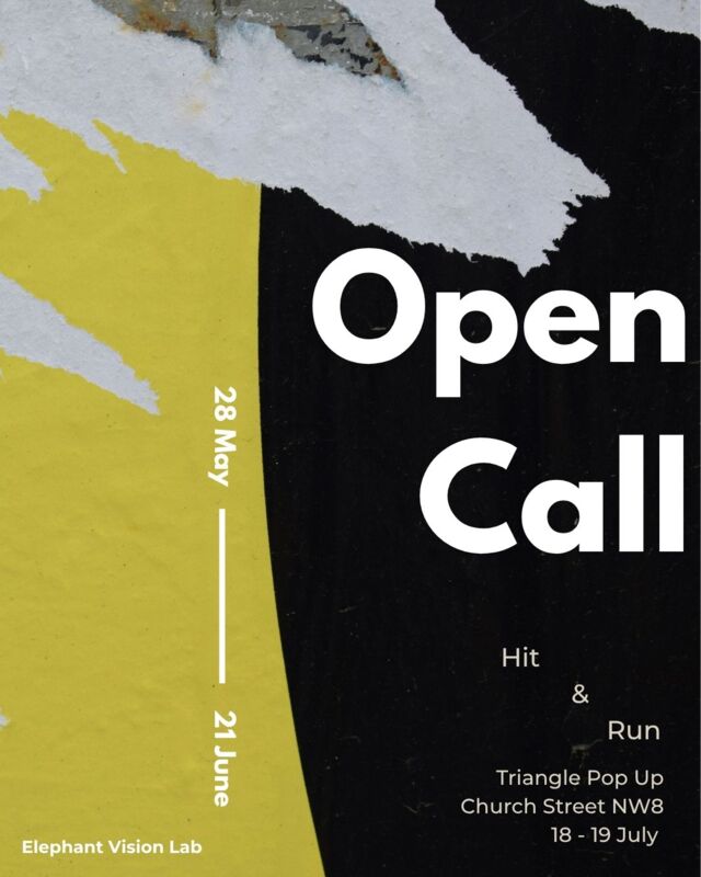OPEN CALL: HIT & RUN